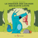 Dernier des grands méchants loups (Le)